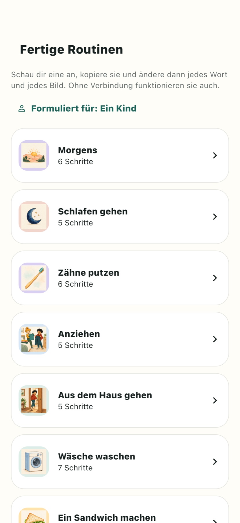 Routinenvorlagen, die du an die Person anpassen kannst.
